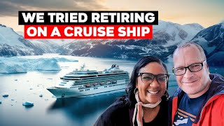 We Tried Retiring On A Cruise Ship [upl. by Enerod640]