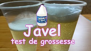 test de grossesse avec javel positif ✔️ test de grossesse maison [upl. by Nahgiem]