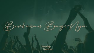 Live Band Worship Together  Berkenan BagiNYA  2020 WIB  31 January 2024 [upl. by Aiuqram923]