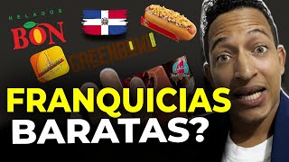 5 FRANQUICIAS DOMINICANAS RENTABLES Y ECONÓMICAS [upl. by Aysa]