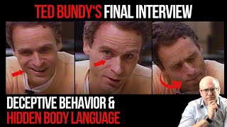 The Last Deceit Ted Bundys Behavior and Body Language in Final Interview [upl. by Tilney]