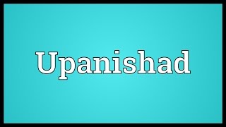 Upanishad Meaning [upl. by Haig]