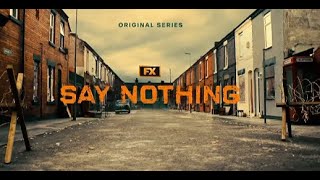 Say Nothing FXs Say Nothing  Only on Hulu [upl. by Ahsil]