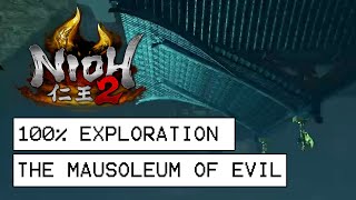 Nioh 2 100 Exploration Walkthrough  The Mausoleum Of Evil All Items Kodamas Secrets [upl. by Htiekel]