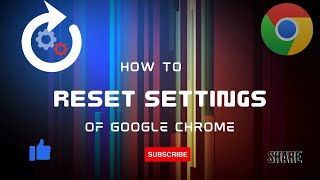 How to Reset Google Chrome Settings – Quick and Easy Guide [upl. by Brunella982]