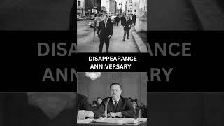 Hoffa Disappearance Anniversary mafia jimmyhoffa [upl. by Atimad]