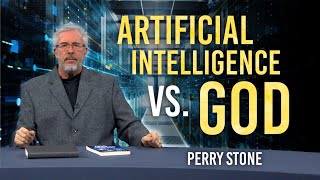 Artificial Intelligence Versus God  Perry Stone [upl. by Ahsekat]