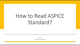 How to Read ASPICE Standard [upl. by Nahij600]