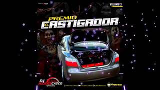 LOS BYBYS REMIX PREMIO EL CASTIGADOR VOL3 DJ ALCIDES CASCO [upl. by Mcgill]