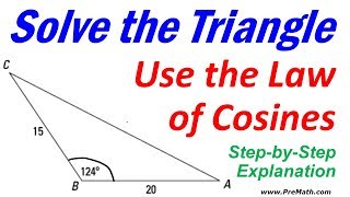 Solve this Triangle using the Law of Cosines StepbyStep Explanation [upl. by Aeriela]