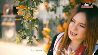 Te Coe Ju Kai Tu Yo  Na Shi Geu  Lahu Song 2024  Official Mv [upl. by Zaria]