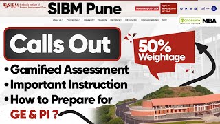 SIBM Pune Calls Out  Gamified Assessment  Important Instructions  How To Prepare For GE amp PI [upl. by Tania]