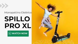 🔴Esploriamo il Futuro della Mobilità Monopattino Elettrico Spillo Xl Pro 🛴 Motore 500W [upl. by Duquette]