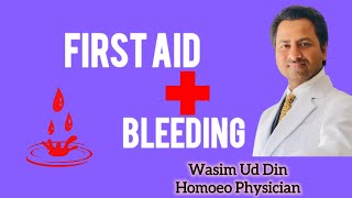 First Aid With HomoeopathyFirst Aid For Bleeding [upl. by Nadler150]