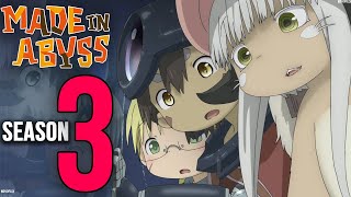 Made In Abyss Season 3 Release Date amp Everything We Know So Far [upl. by Yartnoed]