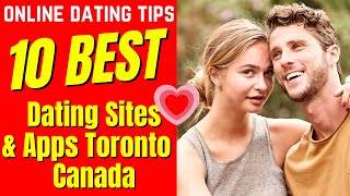 ❤️10 BEST Free Dating Sites amp Apps ►TORONTO◄ Canada 2024 [upl. by Alberik596]