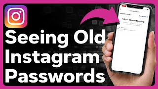 How To See Old Instagram Passwords [upl. by Leopold526]