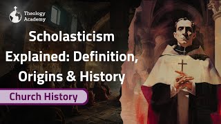 Scholasticism Explained Definition Origins amp History [upl. by Adnauqahs]