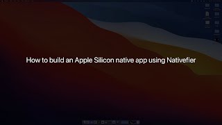 How to build an Apple Silicon native app using Nativefier [upl. by Rekyr258]