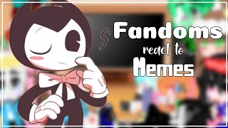 🌹Fandoms react to memes 🌹⚫Bendy⚫🇲🇽🇺🇲🇷🇺🇧🇷113 Discontinued [upl. by Huntley868]