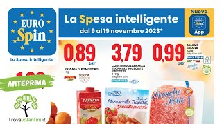 VOLANTINO EUROSPIN dal 9 al 19 novembre 2023 anteprima [upl. by Osicnarf]