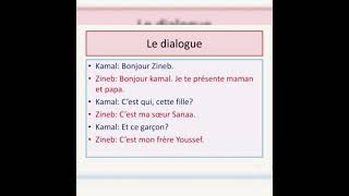 présenter les membres de sa famille bonjour zinebbonjour kamal dialogue de 1AEP paroles [upl. by Zap877]