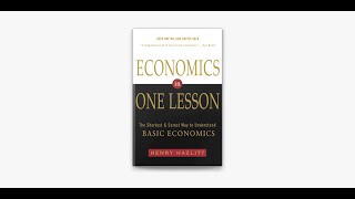 📚 Economics in One Lesson by Henry Hazlitt  Full Audiobook 🎧 [upl. by Hujsak]