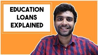 Education Loans Explained  MS in US [upl. by Starkey]