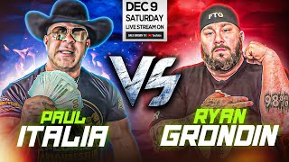 Paul Italia vs Ryan Gronoin  Live Stream Dec 9th [upl. by Brebner249]