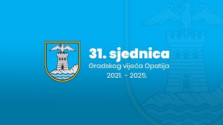 31 sjednica Gradskog vijeća Opatija 2021  2025 [upl. by Haroppiz]