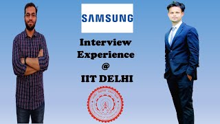 Interview Experience of SAMSUNG SEMICONDUCTOR INDIA RampD VLSI Digital profile  IIT DELHI [upl. by Andryc682]