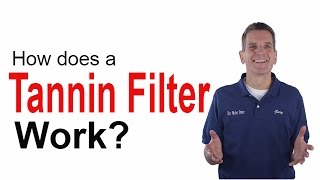 How a Tannin Filter Works [upl. by Ydne]