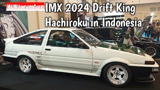 IMX 2024 Drift King Hachiroku in Indonesia dktv supermamego dkae86 [upl. by Lramaj]