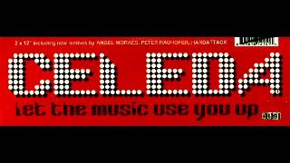 Celeda  Let The Music Use You Up Stereo Beats  Angel Moraes RmX [upl. by Alig635]