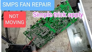 smps fan repair  smps fan not working smpsrepair smpshorts smps [upl. by Monro]