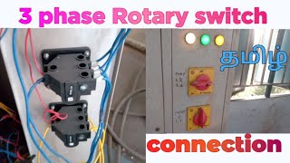 3 phase Rotary switch connection tamil  phase selector wiring  salzer switch [upl. by Eibob669]