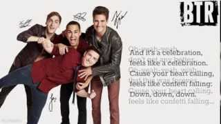 Big Time RushConfetti Falling Lyrics [upl. by Clementia144]