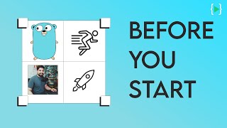 Before you start with golang [upl. by Sissie729]