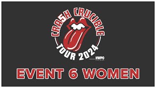 Crash Crucible Day 3 PreShow  Women Event 6 Final Heats [upl. by Cotsen]