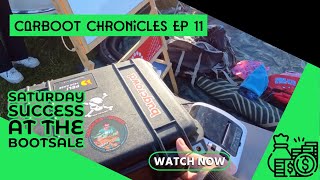 Carboot Chronicles  Episode 11  Finally a Successful Saturday Boot Sale [upl. by Enoed]