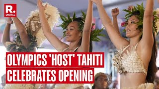 Live  10000 Miles Away From Paris 2024 Olympics Host Tahiti Celebrates Opening Ceremony [upl. by Doolittle]