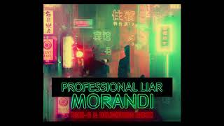 Morandi  Professional Liar Beni B amp Delighters Remix [upl. by Emor]