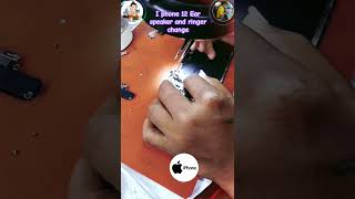 📱I phone 12 Ear speaker and ringer how to change 📱iphone phonerepair cellphonerepair vizag 🙏📱 [upl. by Yrtneg]