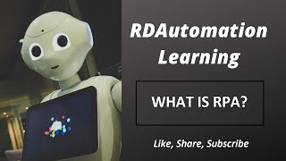 What is RPA What is Robotic Process Automation  RPA Explained in 5 Minute RDAutomation Learning [upl. by Ysdnil]