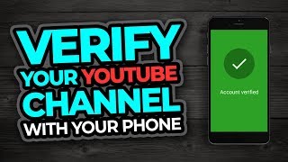 How To Verify Your Youtube Channel On A Phone [upl. by Marylin956]