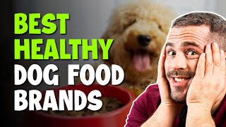 Healthiest Dog Foods Ranked [upl. by Morgenthaler]