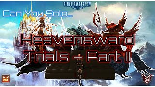 FFXIV  Can You Solo Heavensward Trials Extreme [upl. by Nitsraek]