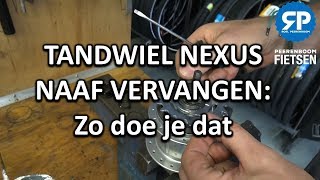 SHIMANO NEXUS NAAF TANDWIEL VERVANGEN Zo doe je dat [upl. by Mcallister]