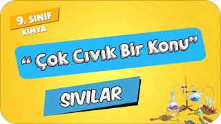 Sıvılar  9Sınıf Kimya 2024 [upl. by Qirat]