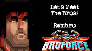 Lets Meet the Bros  Rambro [upl. by Norvol]